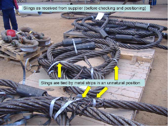 Slings are received from supplier