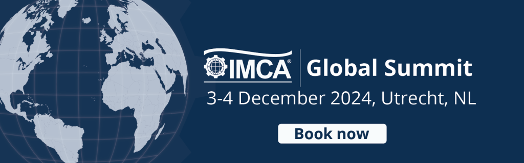 IMCA Global Summit, Utrecht, NL - 3/4 December 2024.